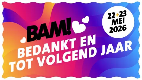 BAM! Festival 2025 - Nieuwe datum alvast bekend voor 2026