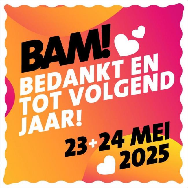 image Nieuwe datum voor 2025: 23 en 24 mei 2025 op BAM! Festival